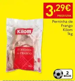 Recheio Perninha de Frango Kilom promoção