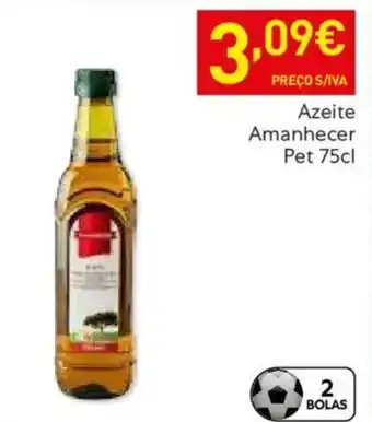 Recheio Azeite Amanhecer promoção