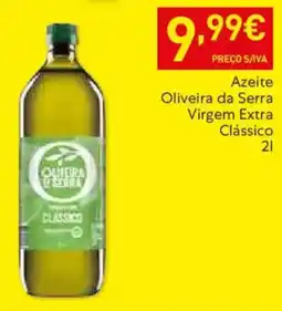 Recheio Azeite Oliveira da Serra Virgem Extra Clássico promoção