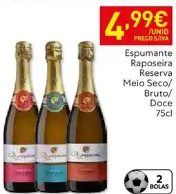 Recheio Espumante Raposeira Reserva Meio Seco/ promoção