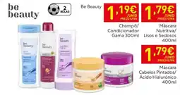 Recheio Be Beauty ChampÔ/ Condicionador promoção