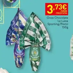 Recheio Ovos Chocolate La Luisa Sporting/Porto promoção