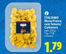 Lidl ITALIAMO Massa Fresca com Tomate/ Carbonara promoção