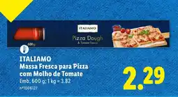 Lidl ITALIAMO Massa Fresca para Pizza com Molho de Tomate promoção