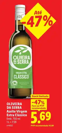 Lidl OLIVEIRA DA SERRA Azeite Virgem Extra Clássico promoção