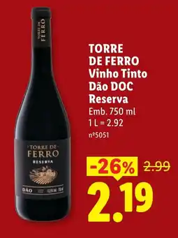 Lidl TORRE DE FERRO Vinho Tinto Dão DOC Reserva promoção