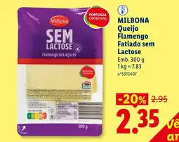 Lidl MILBONA Queijo Flamengo Fatiado sem Lactose promoção