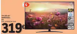 E.Leclerc Tv led 43" nanocell lg promoção