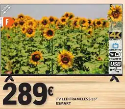 E.Leclerc Tv led frameless 55" esmart promoção