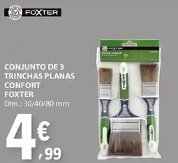 E.Leclerc Conjunto de 3 trinchas planas confort foxter promoção