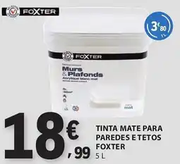 E.Leclerc Tinta mate para paredes e tetos foxter promoção