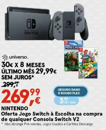 Worten Nintendo Oferta Jogo Switch à Escolha na Compra de Qualquer Consola Switch V2 promoção
