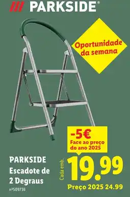 Lidl PARKSIDE Escadote de 2 Degraus promoção