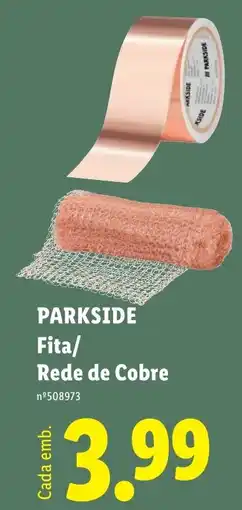 Lidl PARKSIDE Fita/ Rede de Cobre promoção