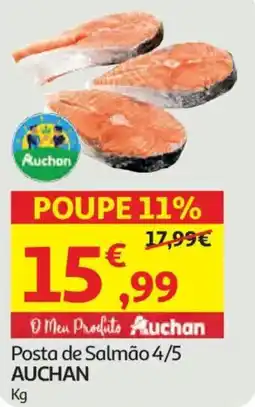 Auchan Posta de Salmão 4/5 AUCHAN promoção