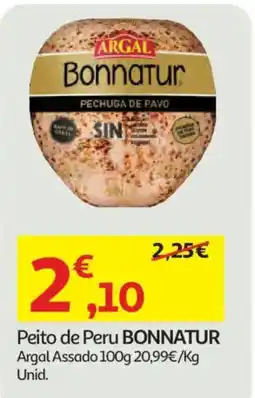 Auchan Peito de Peru BONNATUR Argal Assado promoção