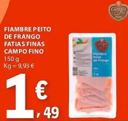 E.Leclerc Fiambre peito de frango fatias finas campo fino promoção