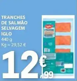 E.Leclerc Tranches de salmão selvagem iglo promoção