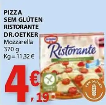 E.Leclerc Pizza sem glúten ristorante dr. oetker mozzarella promoção