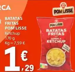 E.Leclerc Batatas fritas pom'lisse ketchup promoção