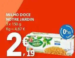 E.Leclerc Milho doce notre jardin promoção