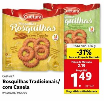 Lidl Cuétara Rosquilhas Tradicionais/com Canela 450g promoção