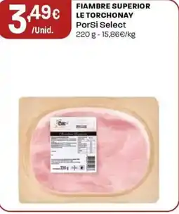 Intermarché Fiambre superior le torchonay Porsi Select promoção