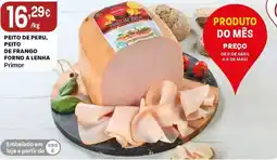 Intermarché Peito de peru, peito de frango forno a lenha Primor promoção