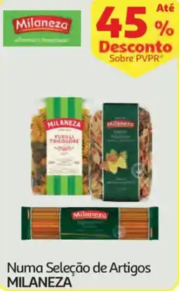 Auchan Numa Seleção de Artigos MILANEZA promoção