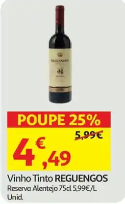 Auchan Vinho Tinto REGUENGOS Reserva Alentejo promoção
