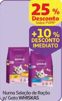 Auchan Numa Seleção de Ração p/ Gato WHISKAS promoção