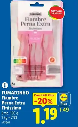 Lidl FUMADINHO Fiambre Perna Extra Finíssimo Emb. promoção