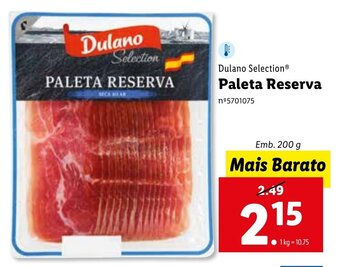Dulano Selection Paleta Reserva 200g