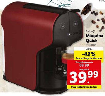 Lidl Delta Q Máquina Quick promoção