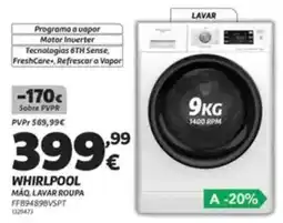 Radio Popular Whirlpool máq. lavar roupa FFB9489BVSPT promoção