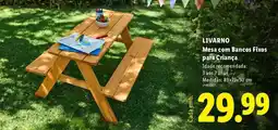 Lidl LIVARNO Mesa com Bancos Fixos para Criança. promoção