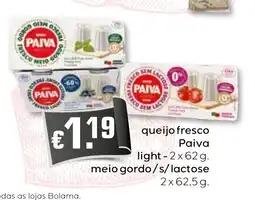 Bolama queijo fresco Paiva promoção