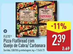 ALDI FLETE Pizza Flatbread com Queijo de Cabra/Carbonara promoção