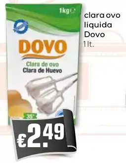 Bolama clara ovo líquida Dovo promoção