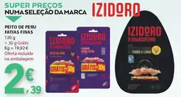 E.Leclerc Peito de peru fatias finas Izidoro promoção