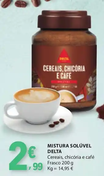 E.Leclerc Mistura solúvel delta Cereais, chicória e café promoção
