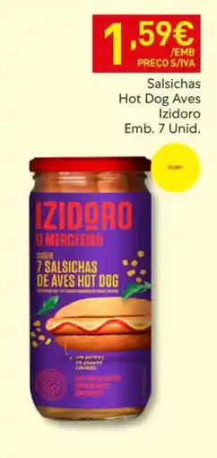 Recheio Salsichas Hot Dog Aves Izidoro promoção