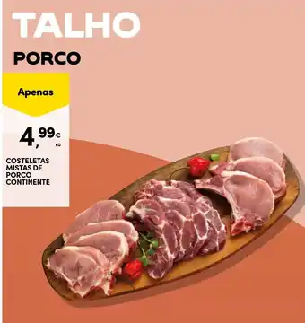 Continente Bom dia Costeletas mistas de porco continente promoção