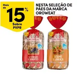 Continente Bom dia Nesta seleção de pães da marca oroweat promoção