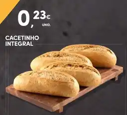 Continente Bom dia Cacetinho integral promoção