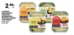 Continente Bom dia Lasanha bolonhesa/ vegetais/ espinafres e ricotta/queijo continente promoção