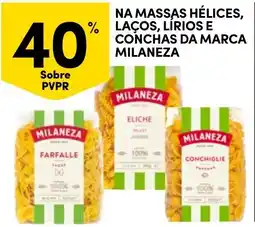 Continente Bom dia Na massas hélices, laços, lírios e conchas da marca milaneza promoção