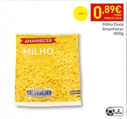 Recheio Milho Doce Amanhecer promoção