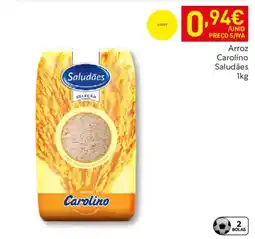 Recheio Arroz Carolino Saludães promoção