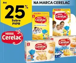 Continente Bom dia Na marca cerelac promoção